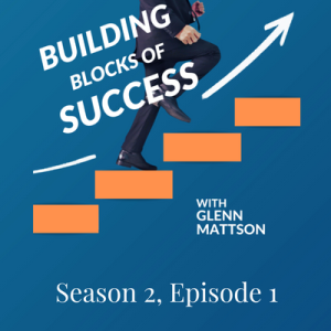 Season 2, Episode 1 - Basics of Behavior and Goal Setting